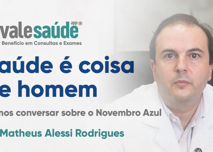 cuidar-da-saude-e-coisa-de-homem-vamos-conversar-sobre-o-novembro-azul-dr-matheus-alessi-rodrigues